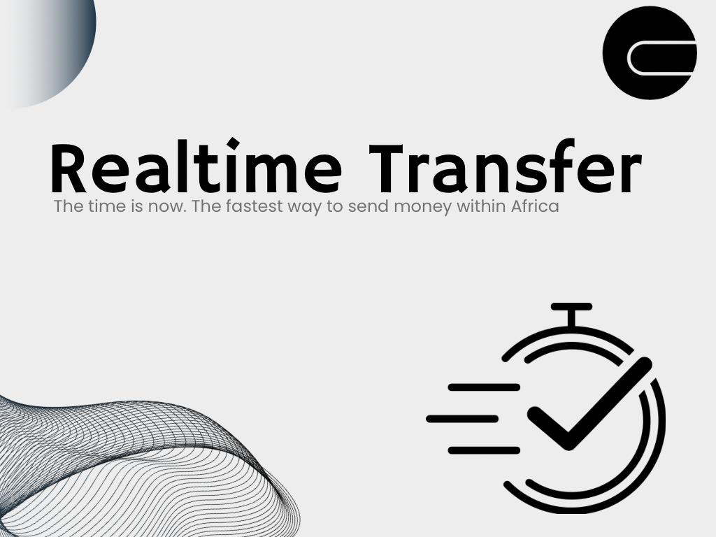 REAL-TIME TRANSACTIONS HAPPENING FOR THE FIRST TIME IN AFRICA
